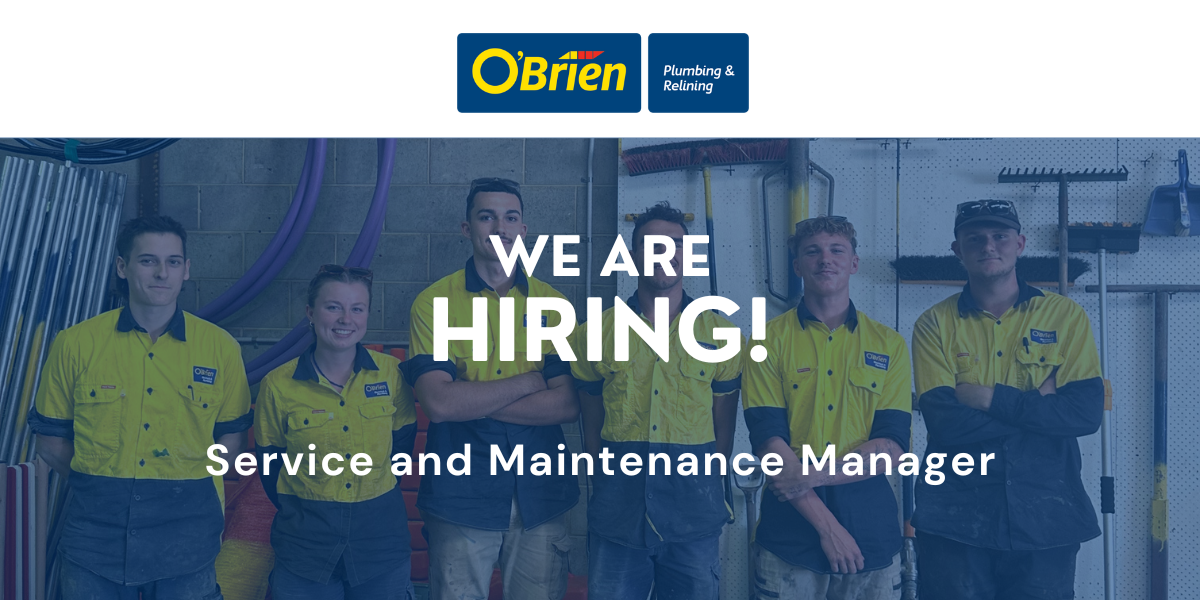 Join Our Team at O’Brien’s Plumbing & Relining